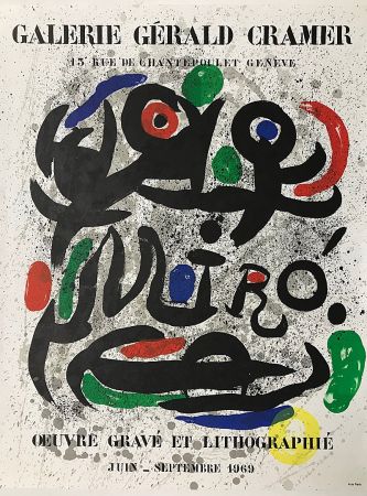 Litografia Miró - Galerie Gérald Cramer - Oeuvre gravé et lithographié (1969)