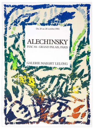 Manifesti Alechinsky - Galerie Maeght Lelong, Alechinsky, FIAC 84, 1984