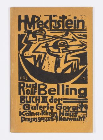 Libro Illustrato Pechstein - H. M. Pechstein und Rudolf Belling. Buch III der Galerie Goyert