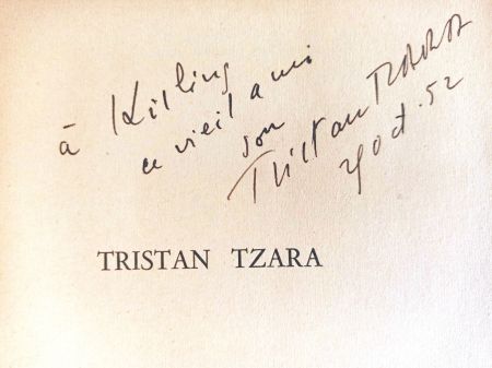 Libro Illustrato Tzara - Hand-signed for painter Moise Kisling - Poetes d'aujourd'hui, 1952 - Hand-signed!