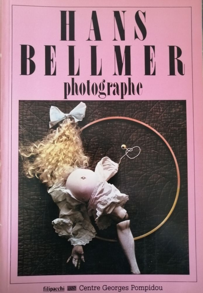Libro Illustrato Bellmer - Hans Bellmer Photographe