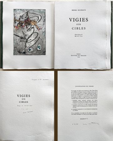 Libro Illustrato Matta - Henri Michaux : VIGIES SUR CIBLE. 9 gravures. Avec une dédicace autographe de Michaux.