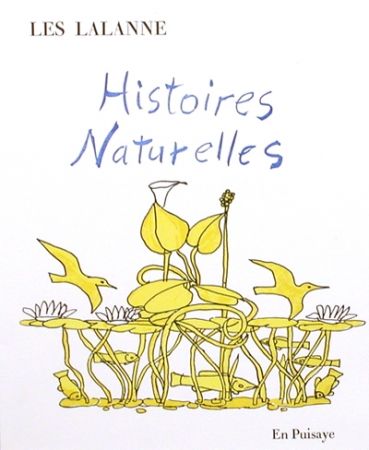 Libro Illustrato Lalanne - Histoires naturelles, 