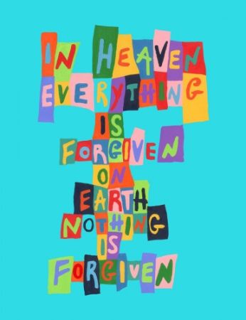 Non Tecnico Boel - In Heaven Everything is Forgiven…On Earth Nothing is Forgiven
