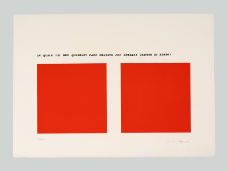 Serigrafia Isgro - In quale dei due quadrati cade Che Guevara vestito di rosso