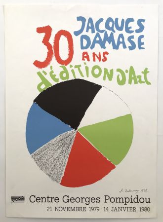 Litografia Delaunay - Jacques Damase, 30 ans d'édition d'art / Centre Georges Pompidou