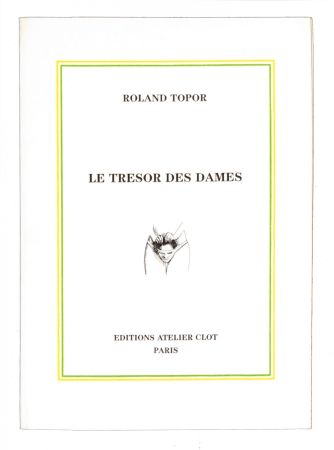 Libro Illustrato Topor - Le Trésor des dames