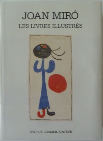Libro Illustrato Miró - Les Livres Illustrés Joan Miró