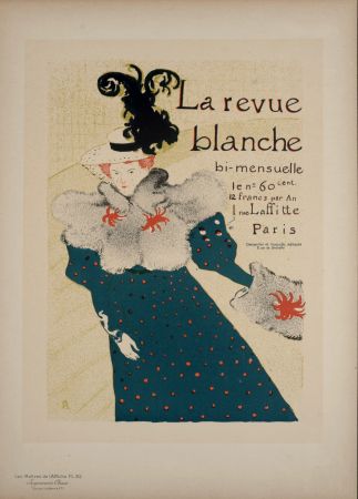 Litografia Toulouse-Lautrec - Les Maîtres de l'Affiche : La Revue Blanche, 1897