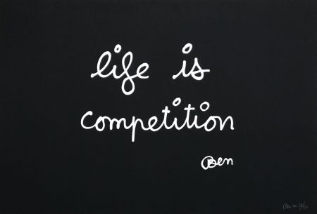 Serigrafia Vautier - Life is competition