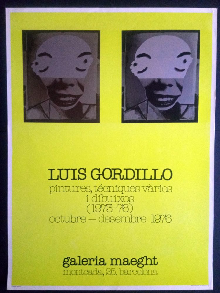 Manifesti Gordillo - Luis Gordillo - Pintures técniques vàries i dibuixos - Galeria Maeght 1976