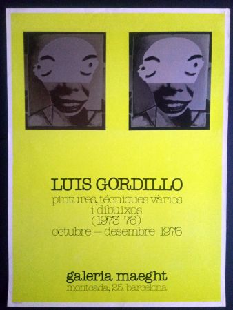 Manifesti Gordillo - Luis Gordillo - Pintures técniques vàries i dibuixos - Galeria Maeght 1976