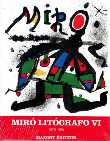 Libro Illustrato Miró - MIRO LITHOGRAPHE VI 