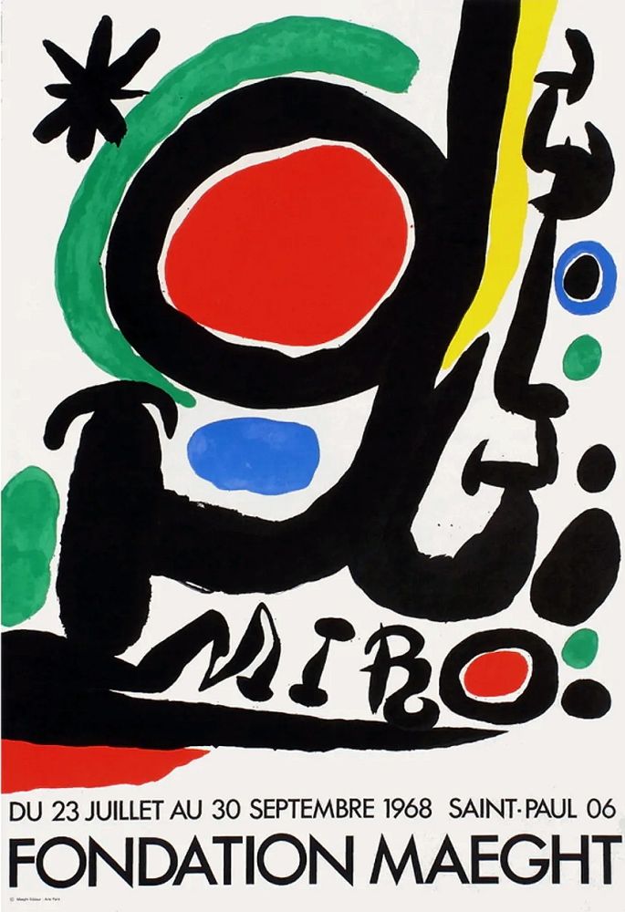 Manifesti Miró - MIRO À LA FONDATION MAEGHT. Exposition de l'été 1968.