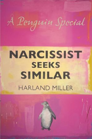 Rilievo Miller - Narcissist Seeks Similar
