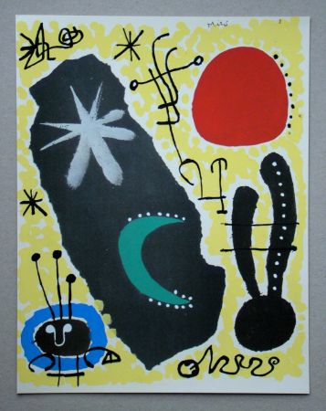 Joan Miró  Sans le soleil, malgré les autres astres, il ferait