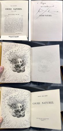 Libro Illustrato Dali - Paul Eluard. COURS NATUREL. Avec le frontispice de Salvador Dali tiré à 15 ex. L'exemplaire de Roger Lacourière avec une seconde épreuve d'un premier état inconnu (1938)