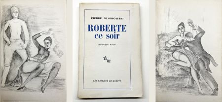 Libro Illustrato Klossowski - ROBERTE CE SOIR avec quatre dessins hors-texte (1953)