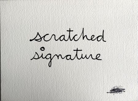 Serigrafia Vautier - Scratched signature