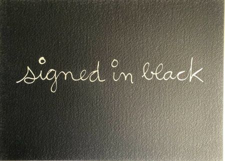 Serigrafia Vautier - Signed in black