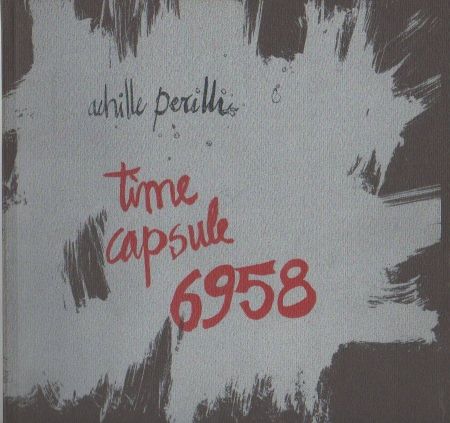 Libro Illustrato Perilli - Time capsule 6958