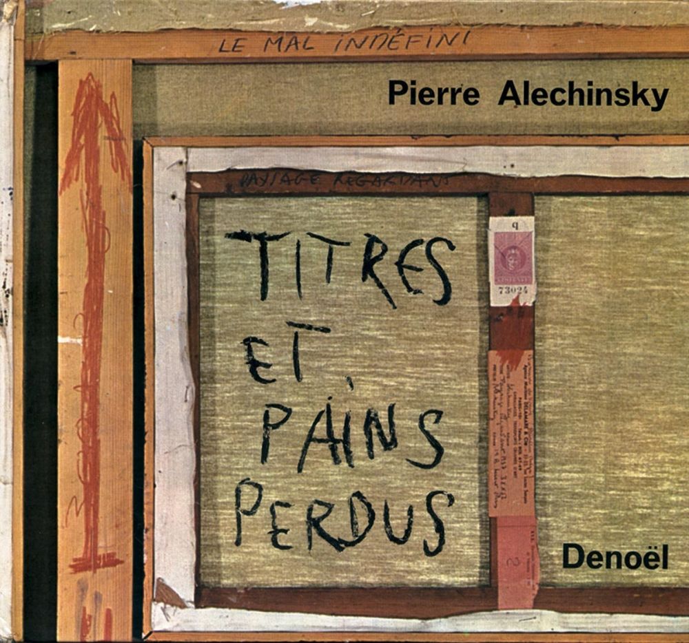 Libro Illustrato Alechinsky - Titres et Pains perdus