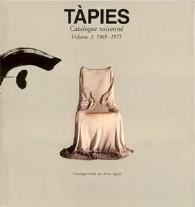 Libro Illustrato Tàpies - Tàpies. Catalogue raisonné. Volume 3. 1969-1975