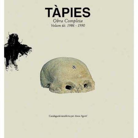 Libro Illustrato Tàpies - Tàpies. Obra completa.Complete Works.volume VI . 1986-1990