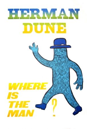 Manifesti Düne - Where is the man ?
