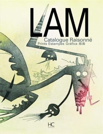 Libro Illustrato Lam - Wifredo Lam: Catalogue raisonné de l'ouvre gravé - Prints Estampes Gráfica