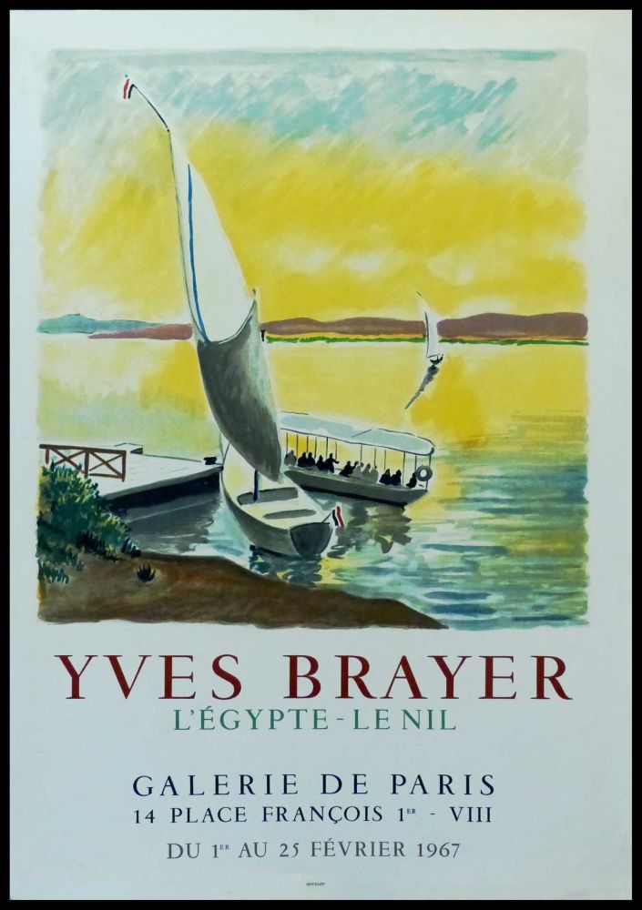 Manifesti Brayer - YVES BRAYER - GALERIE DE PARIS, L'EGYPTE - LE NIL