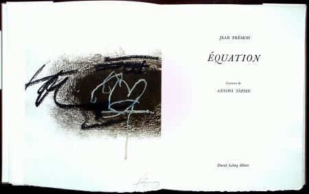 Libro Illustrato Tàpies - Équation - Galerie Lelong